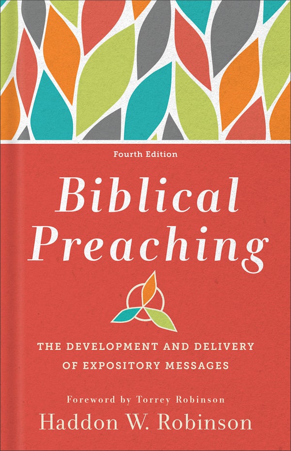 Cover image for Biblical Preaching, 4th, isbn: R978154096791