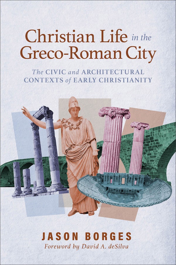 Cover image for Christian Life In The Greco Roman City, isbn: R978154096885