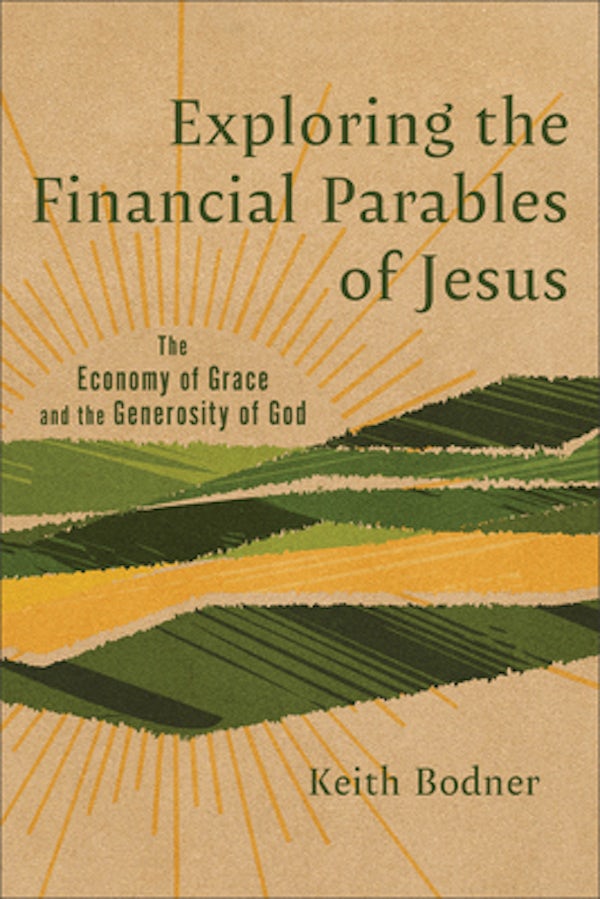 Cover image for Exploring The Financial Parables Of Jesus, isbn: R978154096932