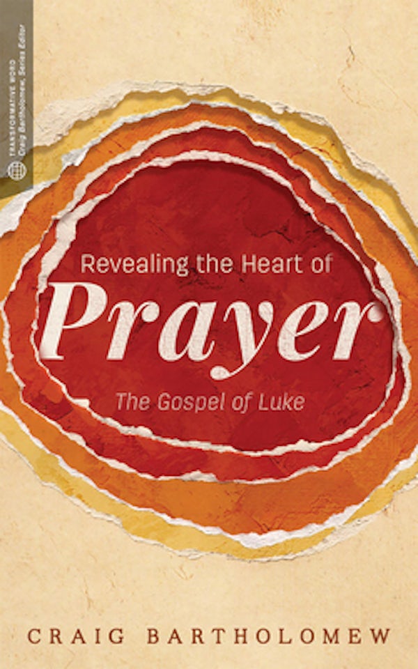 Cover image for Revealing The Heart Of Prayer, isbn: R978157799715
