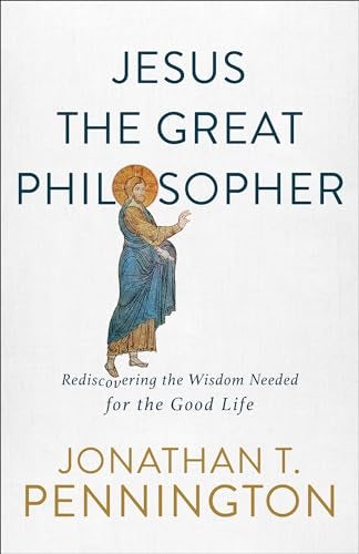Cover image for Jesus The Great Philosopher, isbn: R978158743465