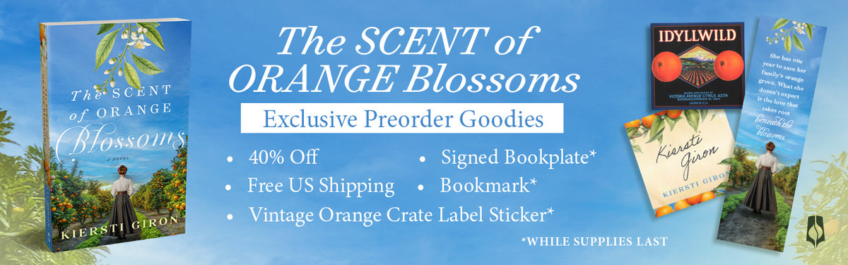 "The Scent of Orange Blossoms" exclusive pre-order goodies: 40% off, free U.S. shipping, signed bookplate*, bookmark*, vintage orange crate label sticker*. *While supplies last.