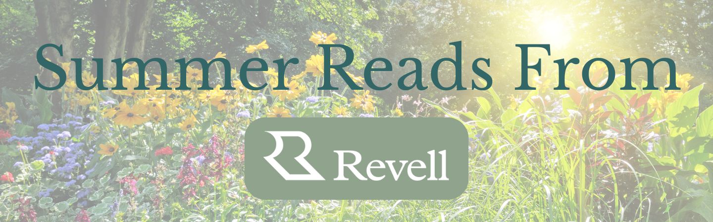 Summer Reads from Revell