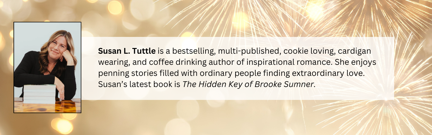 Susan L. Tuttle is a bestselling, multi-published, cookie loving, cardigan wearing, and coffee drinking author of inspirational romance. She enjoys penning stories filled with ordinary people finding extraordinary love. Susan's latest book is "The Hidden Key of Brooke Sumner."
