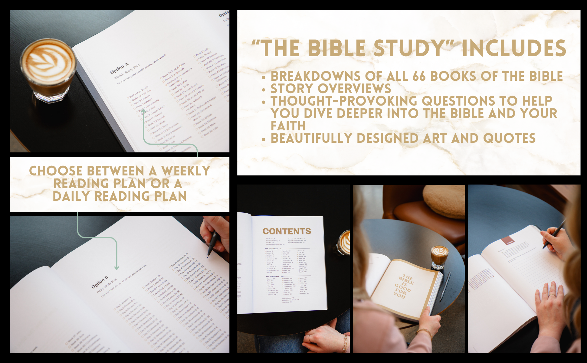 "The Bible Study" includes: Breakdowns of all 66 books of the Bible, story overviews, thought-provoking questions to help you dive deeper into the Bible and your faith, and beautifully designed art and quotes. Choose between a weekly reading plan or a daily reading plan.