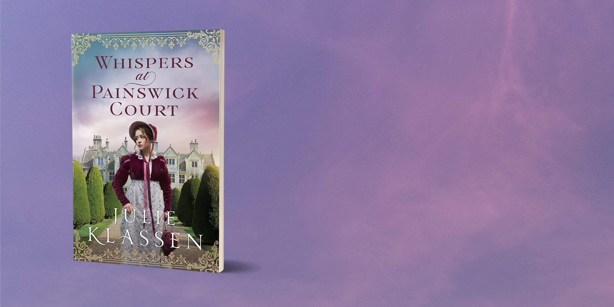 Cover of "Whispers at Painswick Court" by Julie Klassen.